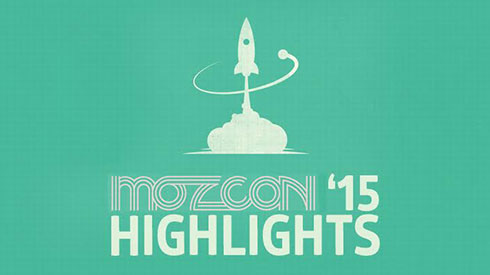 MozCon 2015 Highlights