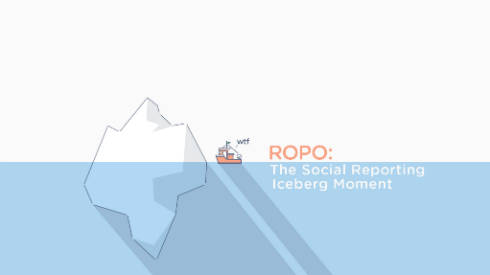 ROPO: The Reporting Iceberg Moment