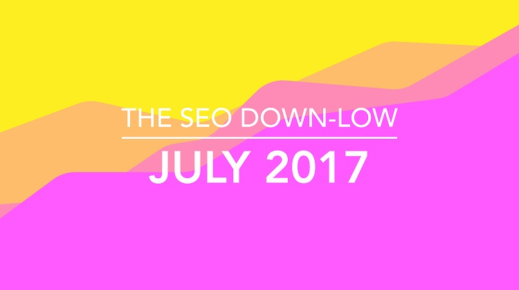 The SEO Down Low Episode 7